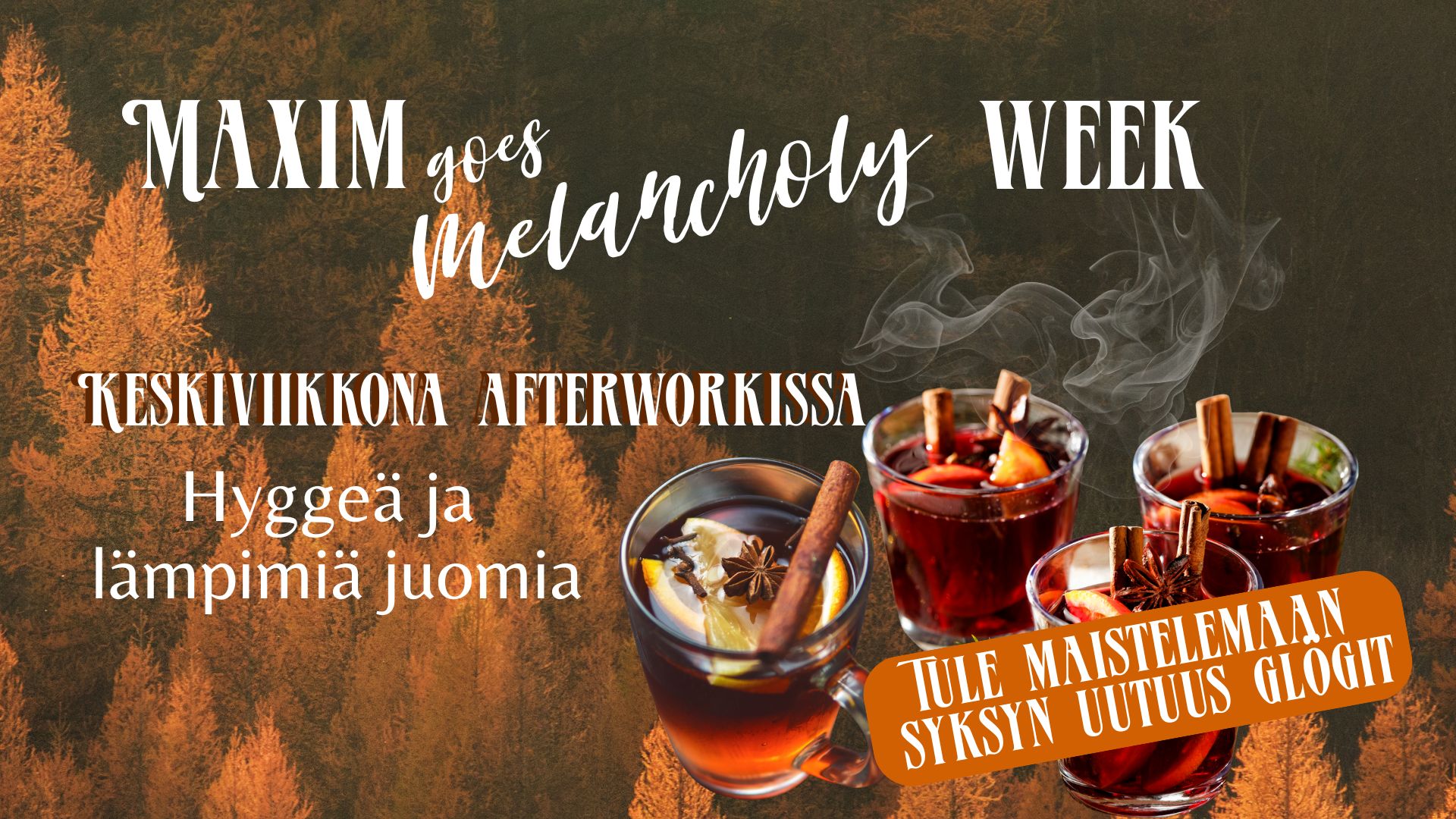Hyggeä ja glögeja Maximin marraskuun alkuun